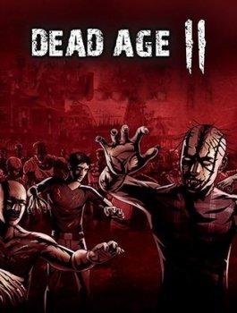 Dead Age 2 (2020/Лицензия) PC