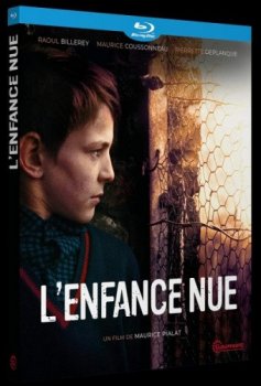 Обнажённое детство / L'enfance nue / Naked Childhood (1968) BDRip от UHD | A