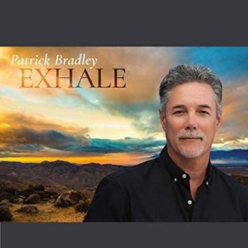 Patrick Bradley - Exhale (2021) MP3