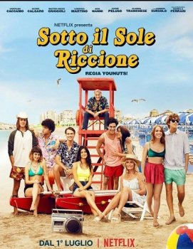 Под солнцем Риччоне / Sotto il sole di Riccione (2020) WEBRip 720p | Sub