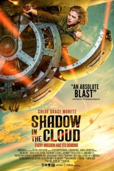 Воздушный бой / Shadow in the Cloud (2020) WEB-DLRip-AVC | HDrezka Studio