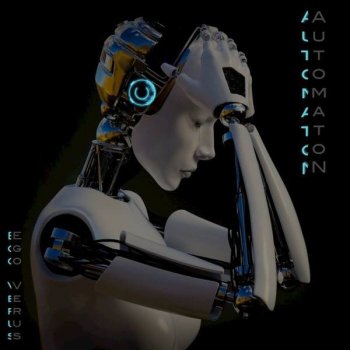 Automaton - Ego Verus (2018) MP3