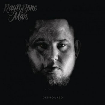 Rag'n'Bone Man - Disfigured [EP] (2015) FLAC