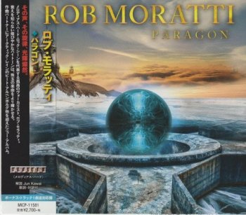 Rob Moratti - Paragon (Japan Edition) (2020) Flac