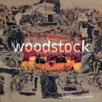 Various Artists - Woodstock. Three Days Of Peace And Music. The 25th Anniversary Collection [4 CD] (1994) FLAC