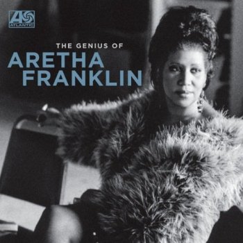 Aretha Franklin - The Genius of Aretha Franklin [24-bit Hi-Res, Remastered] (2021) FLAC