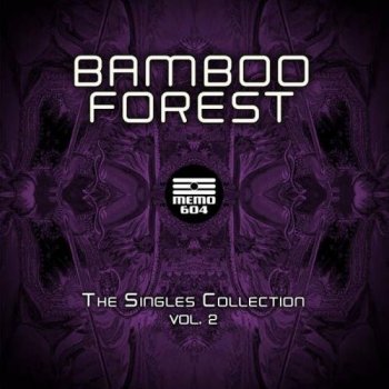 Bamboo Forest - The Singles Collection [Vol. 2] (2021) MP3