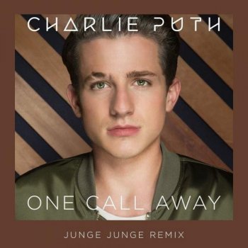 Charlie Puth - One Call Away [Remixes] (2015) FLAC