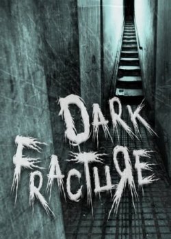 Dark Fracture