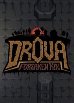 Drova - Forsaken Kin