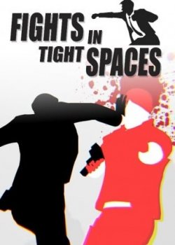 Fights in Tight Spaces