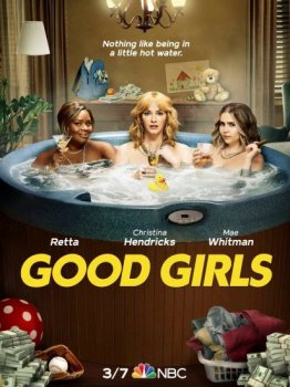 Хорошие девчонки / Good Girls [04x01-02] (2021) WEBRip | TVShows