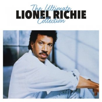 Lionel Richie - The Ultimate Collection (2016) FLAC