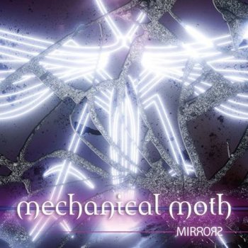 Mechanical Moth - Mirrors (2021) MP3