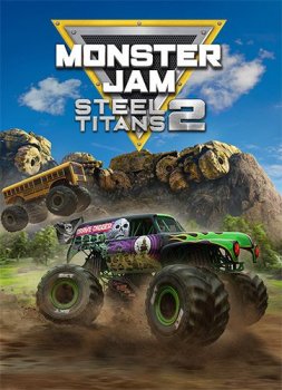 Monster Jam Steel Titans 2 [v 1.0 + DLC] (2021) PC | RePack от FitGirl