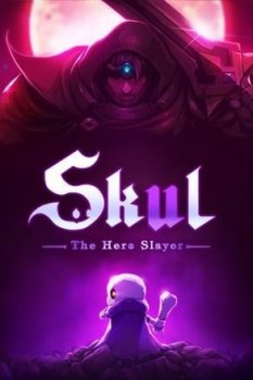 Skul: The Hero Slayer