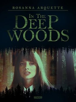 В лесной чаще / In the Deep Woods (1992) WEBRip | A