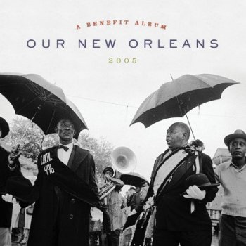 VA - Our New Orleans [Expanded Edition] (2021) MP3