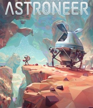 Astroneer [v 1.19.134.0] (2016) PC | RePack от FitGirl