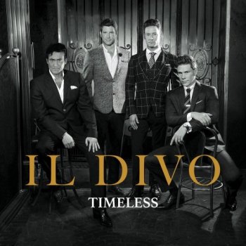 Il Divo - Timeless [24-bit Hi-Res] (2018) FLAC