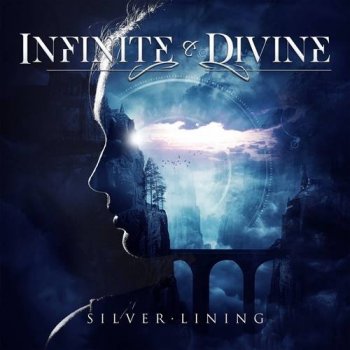 Infinite and Divine - Silver Lining (2021) MP3