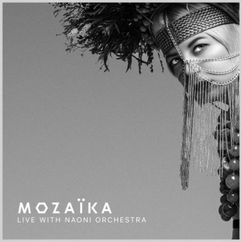 Onuka - Mozaïka [Live with Naoni Orchestra] (2019) FLAC