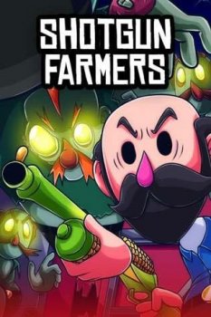 Shotgun Farmers