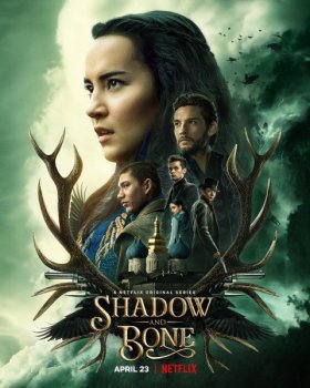 Тень и кость / Shadow and Bone [01x01-06 из 08] (2021) WEB-DLRip | SDI Media