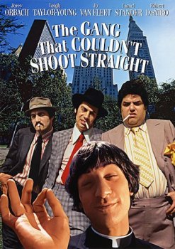 Банда, не умевшая стрелять / The Gang That Couldn't Shoot Straight (1971) WEB-DLRip-AVC от Koenig | P