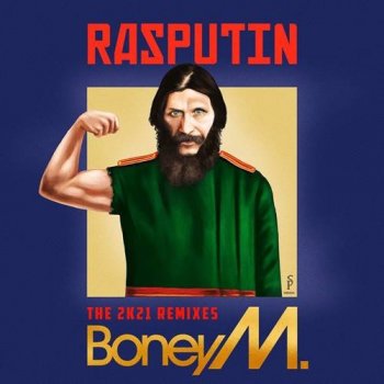 Boney M. - Rasputin - Lover Of The Russian Queen (2021) FLAC