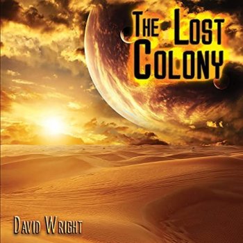 David Wright - The Lost Colony (2021) FLAC