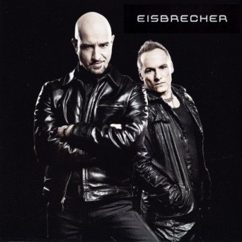 Eisbrecher - Дискография (2004-2021) ALAC