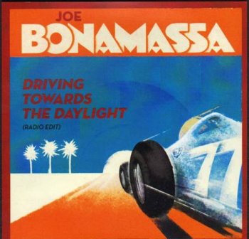 Joe Bonamassa - Driving Towards The Daylight (2012) FLAC