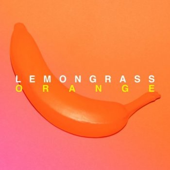 Lemongrass - Orange (2021) FLAC