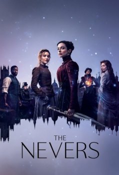 Невероятные / The Nevers [01x01-04 из 06] (2021) WEBRip 720p от Kerob | L2