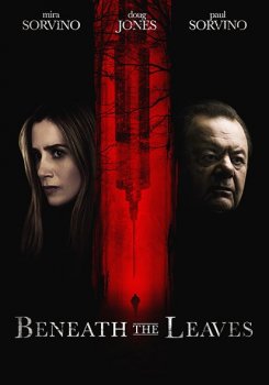 Под листьями / Beneath the Leaves (2019) WEB-DL 1080p | HDRezka Studio