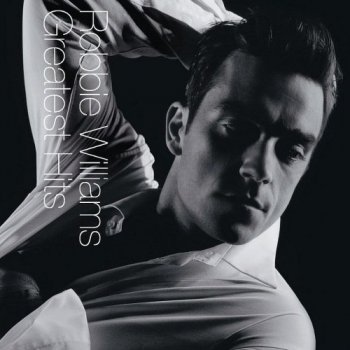 Robbie Williams - Greatest Hits [Vinyl-Rip, Limited Edition] (2004) FLAC