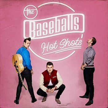 The Baseballs - Hot Shots (2021) MP3