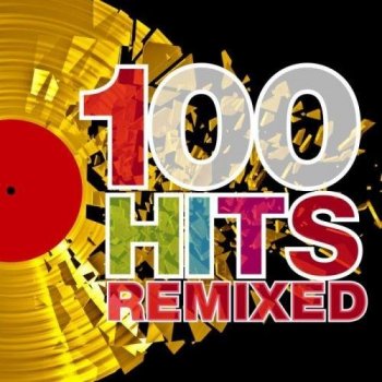 VA - 100 Hits Remixed [The Best of 70s, 80s and 90s Hits] (2012) FLAC