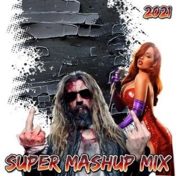 VA - Super Mashup Mix (2020) MP3