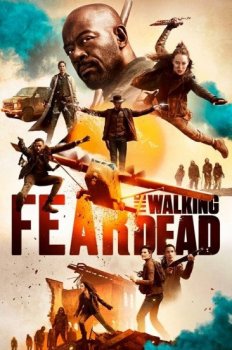 Бойтесь ходячих мертвецов / Fear the Walking Dead [S05] (2019) WEB-DL 1080p | LostFilm