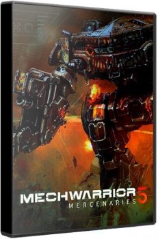 MechWarrior 5: Mercenaries (2019/Лицензия) PC