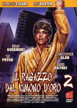 Золотое кимоно воина 2 / Il ragazzo dal kimono d'oro 2 (1988) DVDRip от KinoRay | A