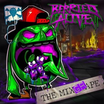 Berried Alive - The Mixgrape (2021) MP3