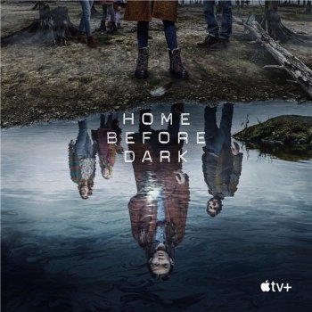 Домой засветло / Домой до темноты / Home Before Dark [01-02x01-17 из 20] (2020-2021) WEB-DLRip | AlexFilm