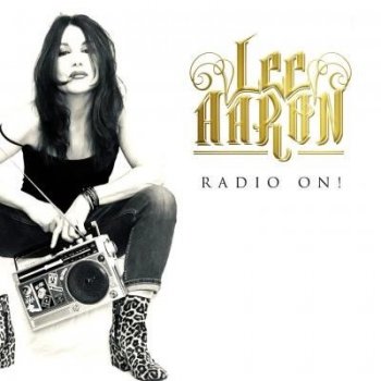 Lee Aaron - Radio On! (2021) FLAC