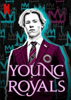 Молодые монархи / Young Royals [S01] (2021) WEB-DLRip | TVShows