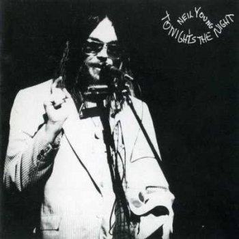 Neil Young - Tonight's The Night (1975/1987) FLAC