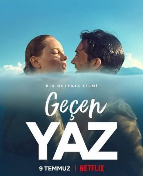 Прошлым летом / Last Summer / Geçen Yaz (2021) WEB-DLRip от MegaPeer | Netflix