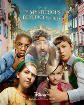 Тайное общество мистера Бенедикта / The Mysterious Benedict Society [01x01-04 из 08] (2021) WEB-DL 1080p | TVShows